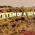 Celebrating 20 Years Of System Of A Down’s Toxicity!